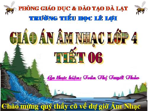 Tiết 6. TĐN: TĐN số 1. Giới thiệu một vài nhạc cụ dân tộc