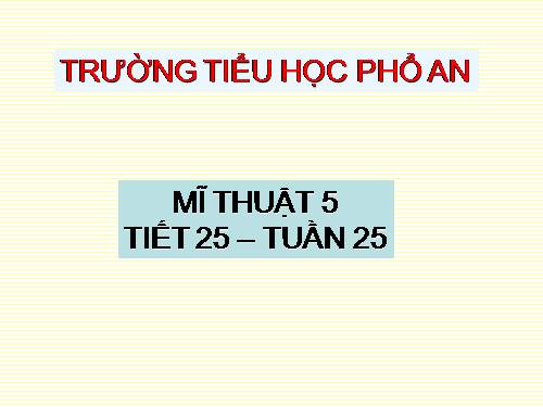 Bài 25. Xem tranh Bác Hồ đi công tác