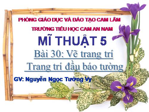 Bài 30. Trang trí đầu báo tường