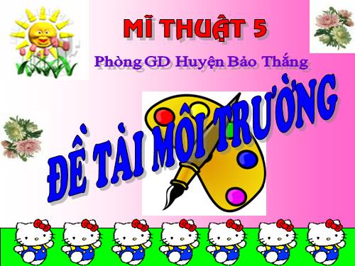 Bài 27. Đề tài Môi trường