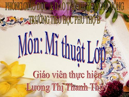 Bài 33. Trang trí cổng trại hoặc lều trại thiếu nhi