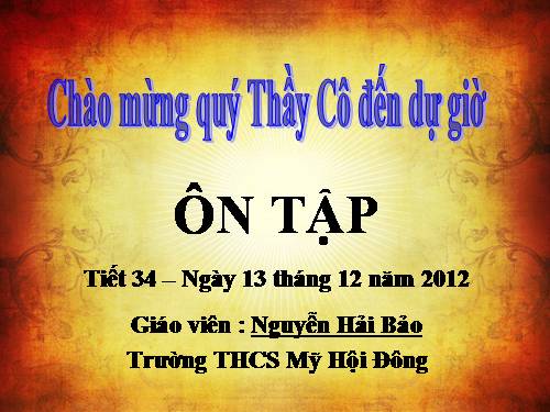 Tiết 34 ÔN TẬP HKI