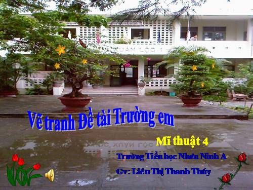 Bài 3. Đề tài Trường em