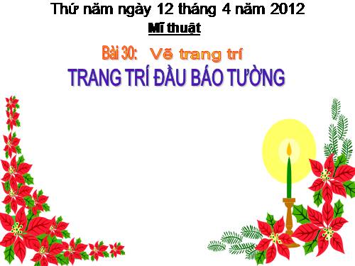 Bài 30. Trang trí đầu báo tường