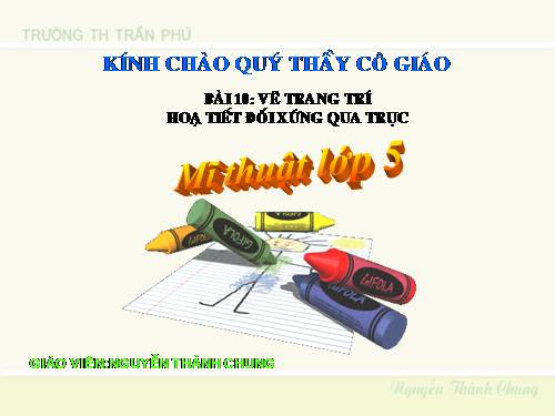 Bài 10. Trang trí đối xứng qua trục