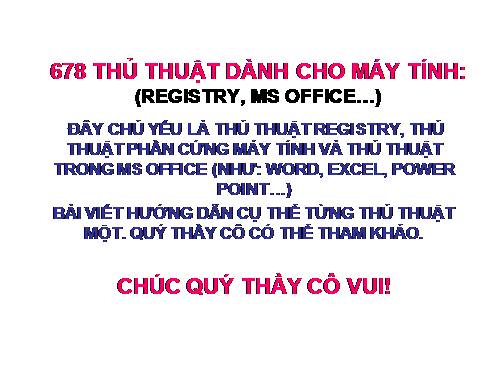 678 THỦ THUẬT REGISTRY & MS OFFICE