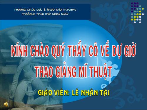 Bài 9. Giới thiệu sơ lược về điêu khắc cổ Việt Nam