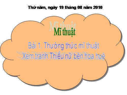 Bài 1. Xem tranh Thiếu nữ bên hoa huệ