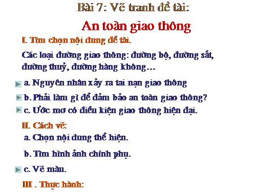 Bài 7. Đề tài An toàn giao thông