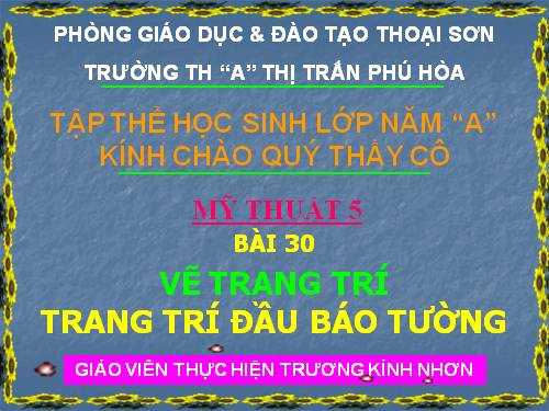 Bài 30. Trang trí đầu báo tường