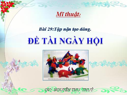 Bài 29. Đề tài Ngày hội