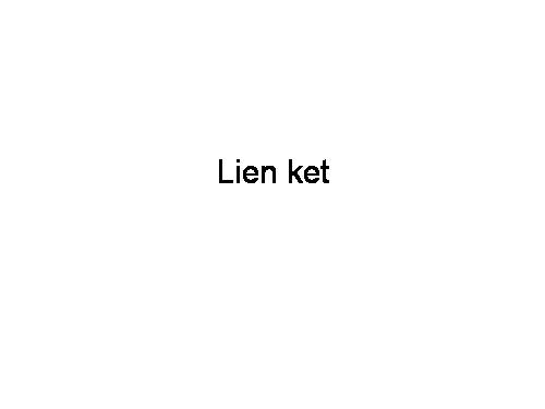 Lien ket