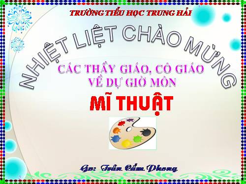 Bài 33. Trang trí cổng trại hoặc lều trại thiếu nhi