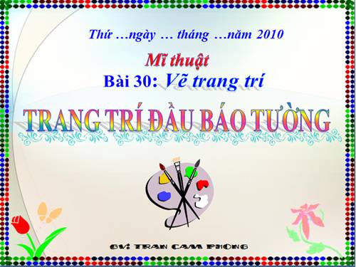 Bài 30. Trang trí đầu báo tường