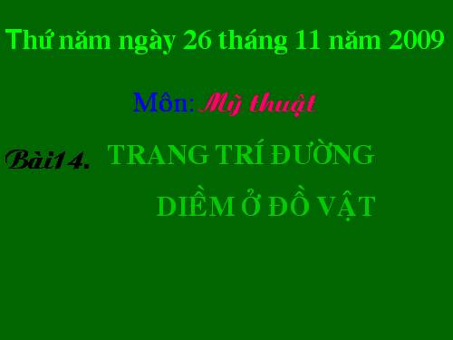 Bài 14. Trang trí đường diềm ở đồ vật