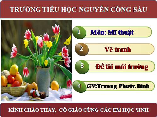 Bài 27. Đề tài Môi trường