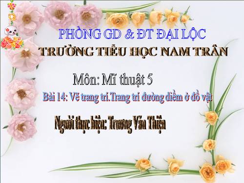 Bài 14. Trang trí đường diềm ở đồ vật