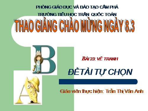 Bài 23. Đề tài tự chọn