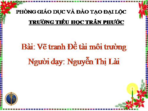 Bài 27. Đề tài Môi trường