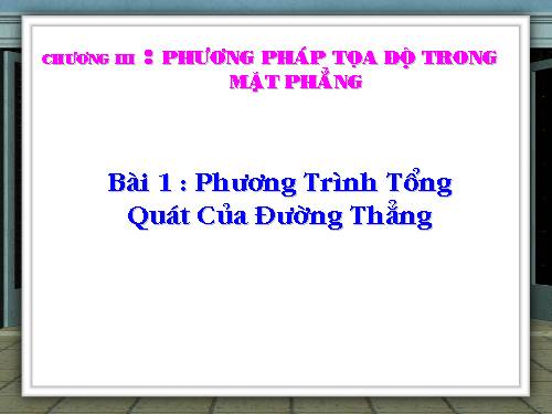 phương trình tổng quát của đường thẳng