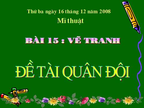 Bài 15. Đề tài Quân đội