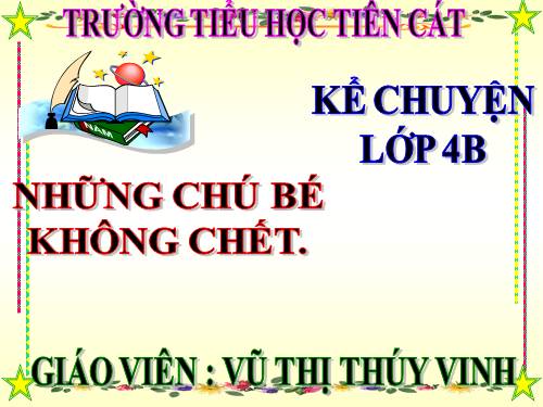 Tuần 25. Những chú bé không chết