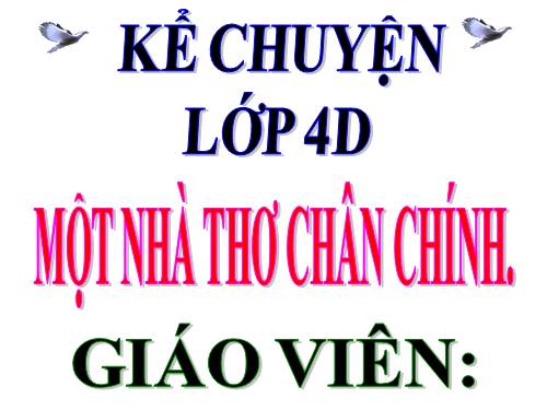 Tuần 4. Một nhà thơ chân chính