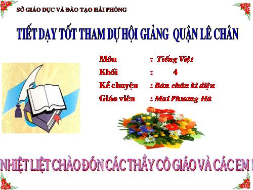 Tuần 11. Bàn chân kì diệu