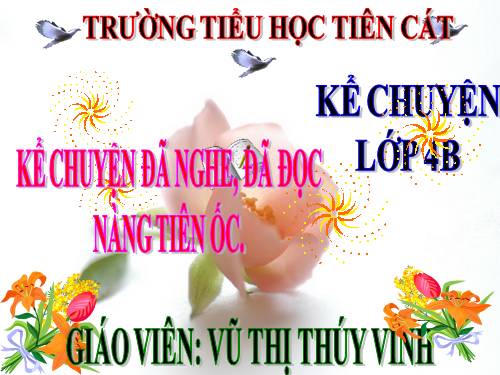 Tuần 2. Kể chuyện đã nghe, đã đọc (bài thơ Nàng tiên Ốc)