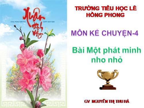 Tuần 17. Một phát minh nho nhỏ