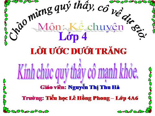 Tuần 7. Lời ước dưới trăng