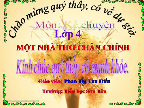 Tuần 4. Một nhà thơ chân chính