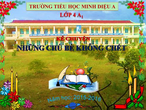 Tuần 25. Những chú bé không chết