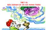 Tuần 19. Bác đánh cá và gã hung thần