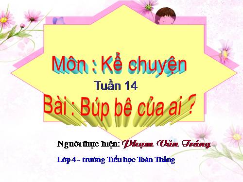 Tuần 14. Búp bê của ai?