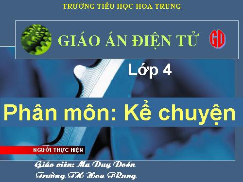 Tuần 24. Kể chuyện được chứng kiến hoặc tham gia (để giữ gìn xóm làng, đường phố, trường học xanh, sạch, đẹp)