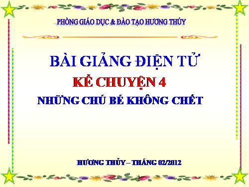 Tuần 25. Những chú bé không chết