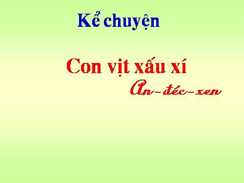 Tuần 22. Con vịt xấu xí