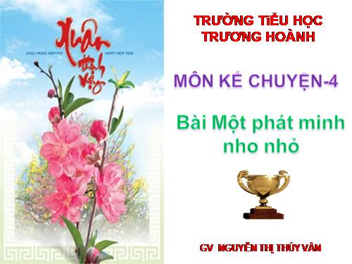 Tuần 17. Một phát minh nho nhỏ