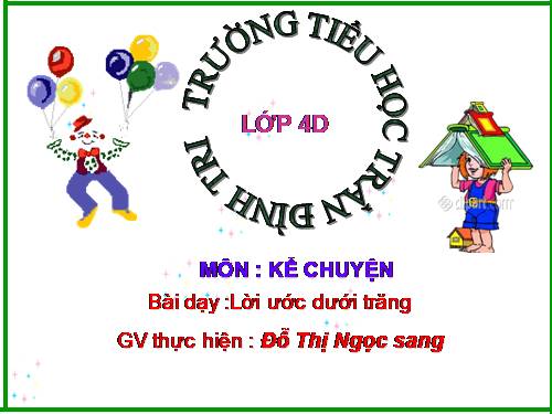 Tuần 7. Lời ước dưới trăng