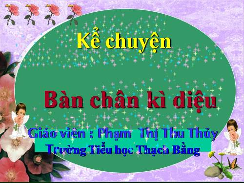 Tuần 11. Bàn chân kì diệu