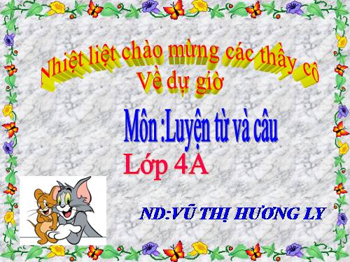 Tuần 25. Chủ ngữ trong câu kể Ai là gì?