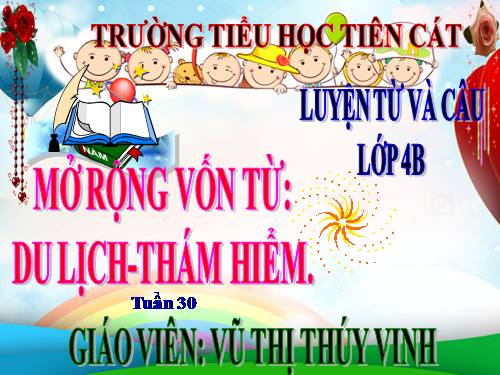 Tuần 29-30. MRVT: Du lịch - Thám hiểm