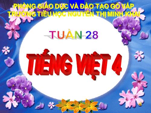 Tuần 28. Ôn tập Giữa Học kì II