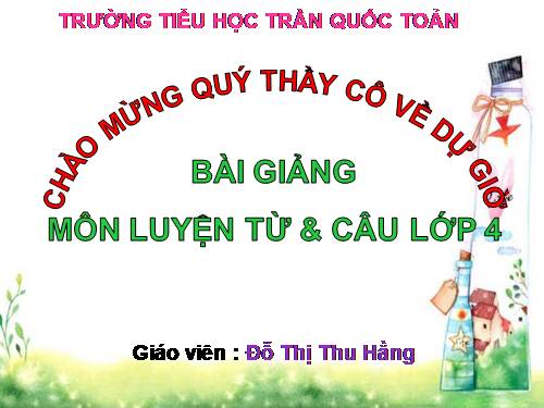 Tuần 21. Câu kể Ai thế nào?