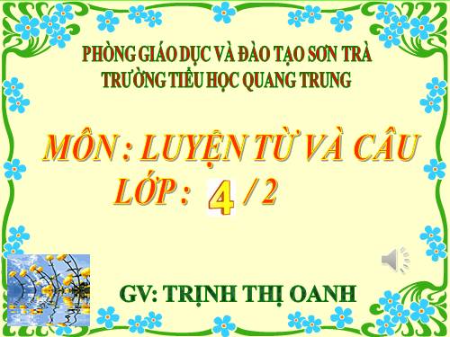 Tuần 27. Cách đặt câu khiến