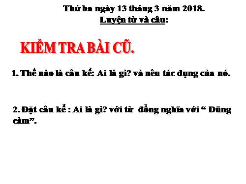 Tuần 26. Luyện tập về câu kể Ai là gì?