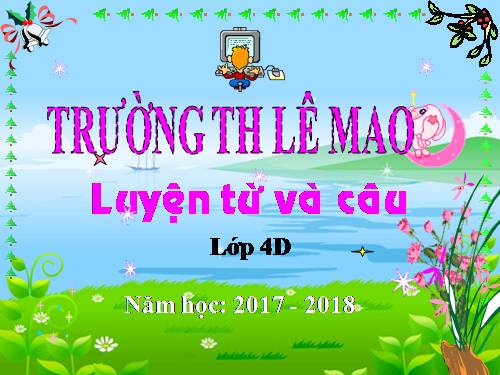 Tuần 19. Chủ ngữ trong câu kể Ai làm gì?