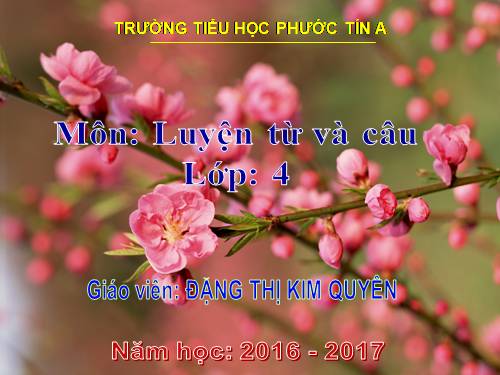 Tuần 27. Cách đặt câu khiến