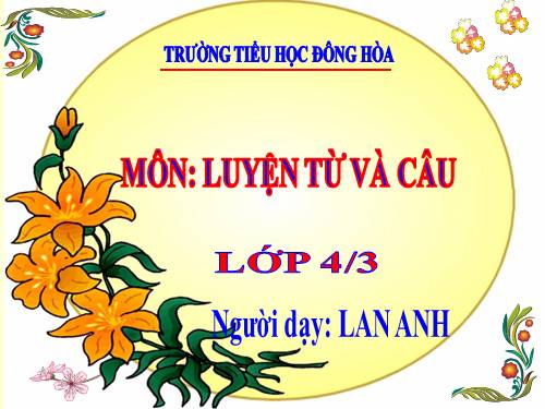 Tuần 17. Vị ngữ trong câu kể Ai làm gì?